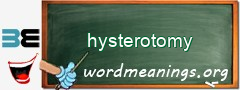 WordMeaning blackboard for hysterotomy